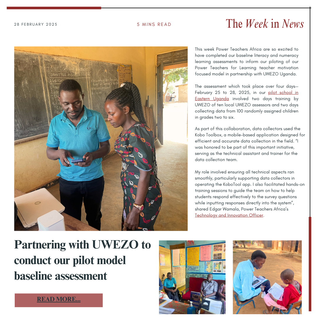 Partnering with UWEZO to conduct our pilot model baseline assessment